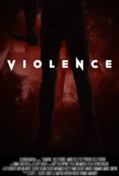 Violence (2015) afişi Violence (2015) afişi
