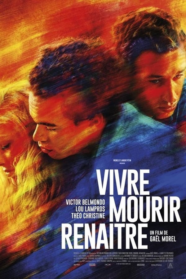 Vivre, mourir, renaître (2024) afişi Vivre, mourir, renaître (2024) afişi