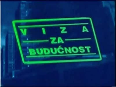 Viza Za Buducnost (2002) afişi Viza Za Buducnost (2002) afişi