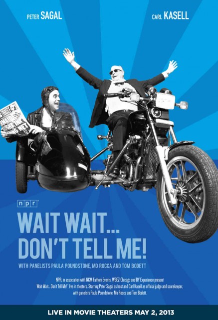 Wait, Wait... Don't Tell Me! (2008) afişi Wait, Wait... Don't Tell Me! (2008) afişi