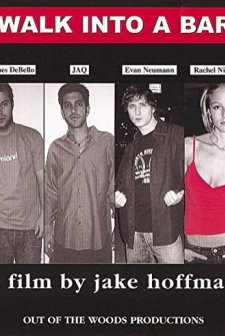 Walk ınto A Bar (2004) afişi