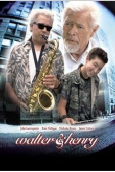 Walter And Henry (2001) afişi