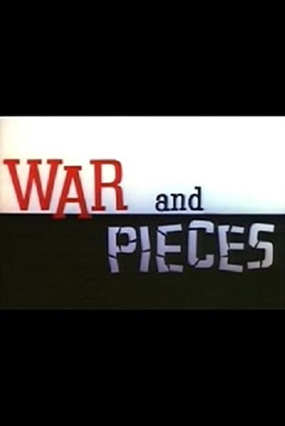 War And Pieces (1964) afişi War And Pieces (1964) afişi