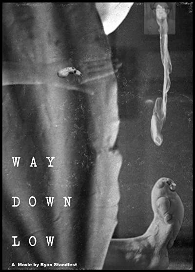 Way Down Low (2007) afişi Way Down Low (2007) afişi