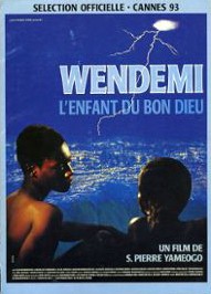 Wendemi, L'enfant Du Bon Dieu (1993) afişi Wendemi, L'enfant Du Bon Dieu (1993) afişi