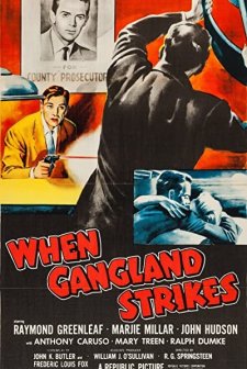 When Gangland Strikes (1956) afişi