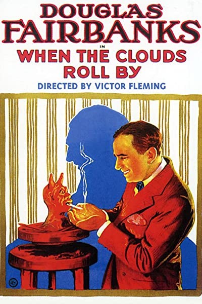When The Clouds Roll By (1919) afişi When The Clouds Roll By (1919) afişi