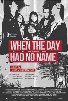 When the Day Had no Name (2017) afişi
