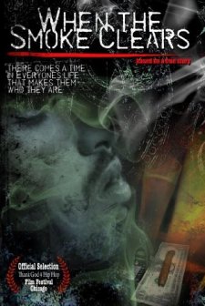 When The Smoke Clears (2008) afişi