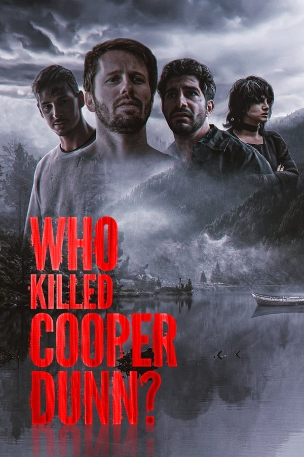 Who Killed Cooper Dunn? (2022) afişi Who Killed Cooper Dunn? (2022) afişi