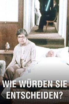 Wie Würden Sie Entscheiden?