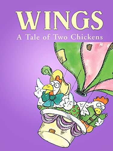 Wings: A Tale Of Two Chickens (1991) afişi Wings: A Tale Of Two Chickens (1991) afişi