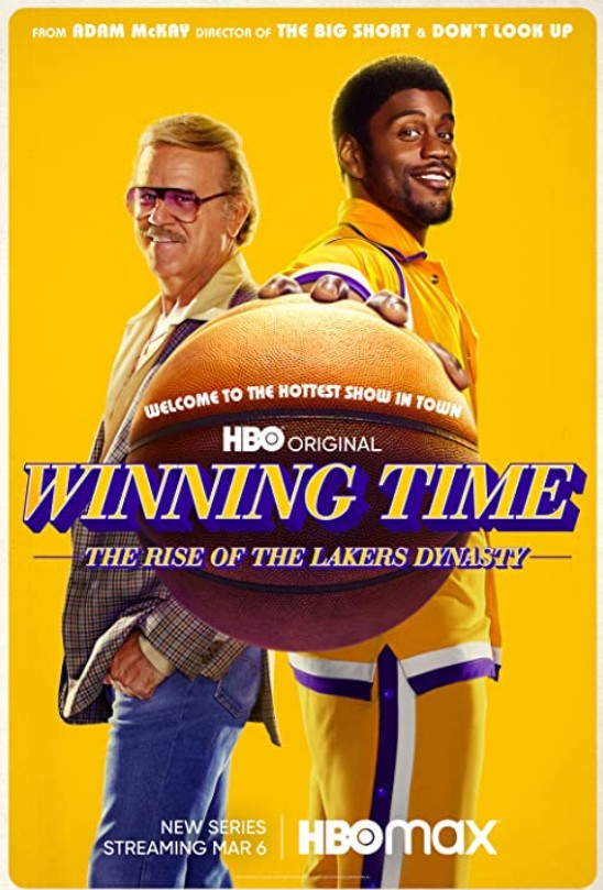 Winning Time: The Rise of the Dynasty (2022) afişi Winning Time: The Rise of the Dynasty (2022) afişi