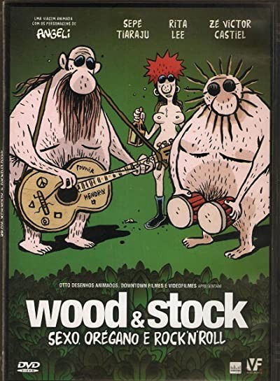 Wood & Stock: Sexo, Orégano E Rock'n'roll (2006) afişi Wood & Stock: Sexo, Orégano E Rock'n'roll (2006) afişi