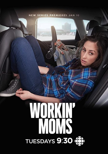 Workin' Moms (2017) afişi Workin' Moms (2017) afişi