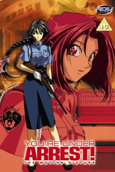 You're Under Arrest! The Motion Picture