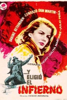 ...y Eligió El Infierno (1957) afişi