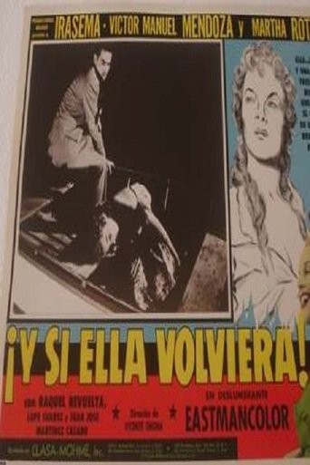 Y Si Ella Volviera (1957) afişi Y Si Ella Volviera (1957) afişi