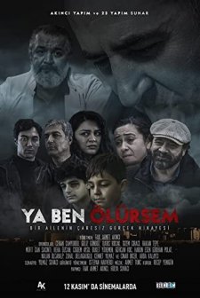 Ya Ben Ölürsem (2022) afişi