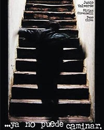 ...ya No Puede Caminar (2001) afişi ...ya No Puede Caminar (2001) afişi