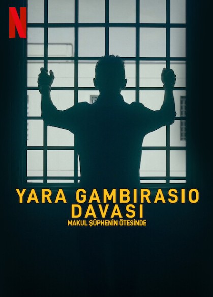 Yara Gambirasio Davası: Makul Şüphenin Ötesinde (2024) afişi Yara Gambirasio Davası: Makul Şüphenin Ötesinde (2024) afişi