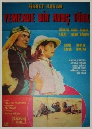 Yemende Bir Avuç Türk (1970) afişi Yemende Bir Avuç Türk (1970) afişi