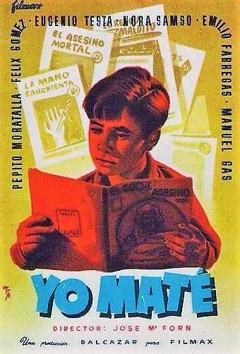 Yo Maté (1957) afişi Yo Maté (1957) afişi