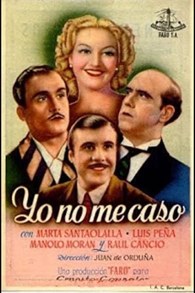 Yo No Me Caso (1944) afişi Yo No Me Caso (1944) afişi