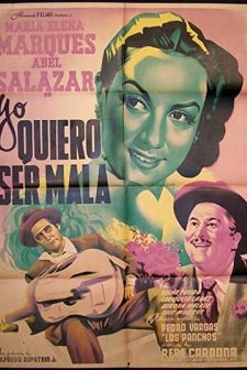 Yo Quiero Ser Mala (1950) afişi