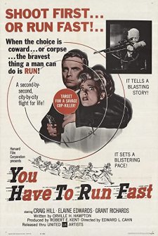 You Have To Run Fast (1961) afişi