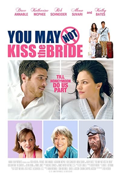 You May Not Kiss The Bride (2011) afişi You May Not Kiss The Bride (2011) afişi