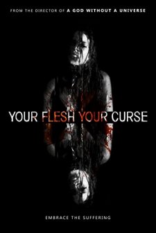 Your Flesh, Your Curse (2017) afişi