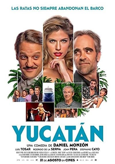 Yucatan (2018) afişi Yucatan (2018) afişi