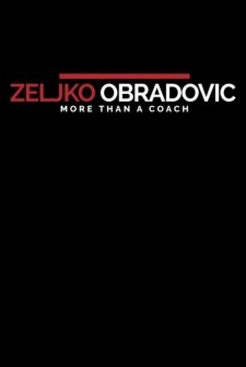 Zeljko Obradovic More Than A Coach (2016) afişi