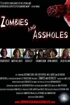 Zombies And Assholes (2011) afişi