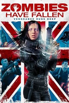 Zombies Have Fallen (2017) afişi