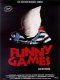 Funny Games Çılgınlığı Başlıyor