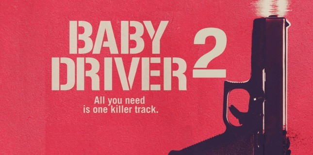 Baby Driver’ın yönetmeninden devam filmi açıklaması