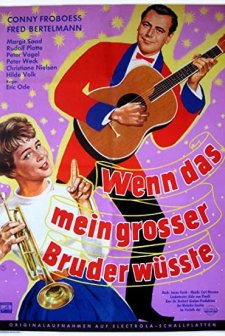 Wenn Das Mein Großer Bruder Wüßte (1959) afişi