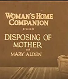 Disposing Of Mother (1922) afişi