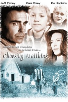Choosing Matthias (2001) afişi