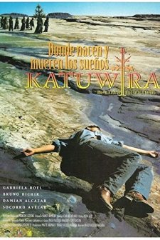 Katuwira, Donde Nacen Y Mueren Los Sueños (1996) afişi
