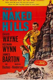 The Naked Hills (1956) afişi