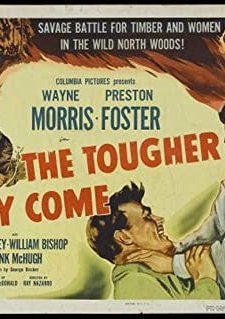 The Tougher They Come (1950) afişi