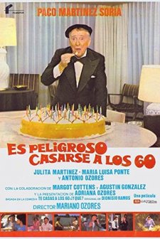 Es Peligroso Casarse A Los 60 (1981) afişi