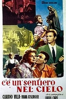 C'è Un Sentiero Nel Cielo (1957) afişi