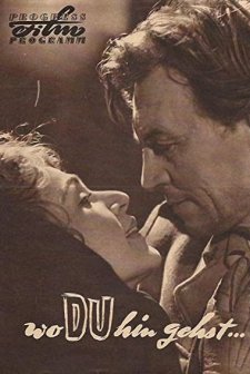 Wo Du Hin Gehst... (1957) afişi