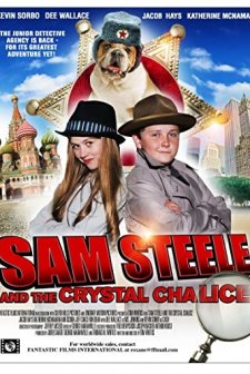 Sam Steele And The Crystal Chalice (2011) afişi