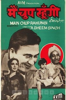 Main Chup Rahungi (1962) afişi