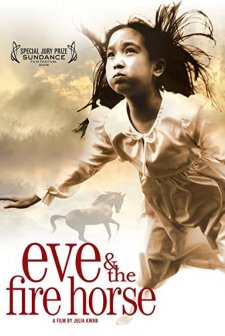 Eve And The Fire Horse (2005) afişi
